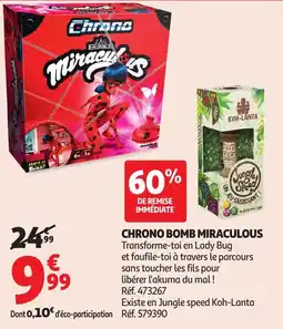 Auchan Chrono Bomb Miraculous aanbieding