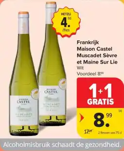 Carrefour Market Frankrijk Maison Castel Muscadet Sèvre et Maine Sur Lie aanbieding