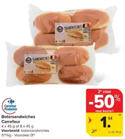 Carrefour Market Botersandwiches Carrefour aanbieding