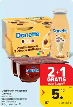 Carrefour Market Dessert en milkshake Danette aanbieding