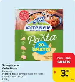 Carrefour Market Geraspte kaas Vache Bleue aanbieding