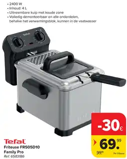Carrefour Tefal Friteuse FR505D10 Family Pro aanbieding