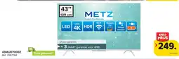 Carrefour METZ Lead the future UHD TV 43MUD7000Z aanbieding
