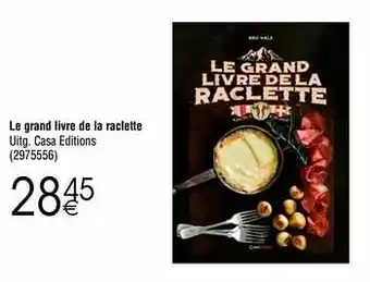 Cora Le grand livre de la raclette aanbieding