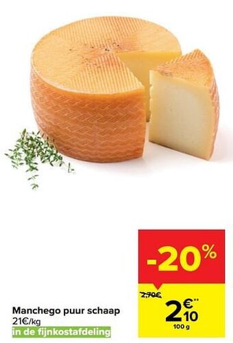 Carrefour Market Manchego puur schaap aanbieding