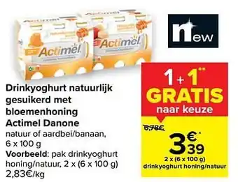 Carrefour Pak drinkyoghurt honing-natuur aanbieding