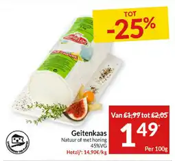 Intermarché Geitenkaas Natuur of met honing 45%VG aanbieding
