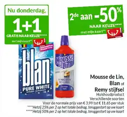 Intermarché Mousse de Lin, Blan of Remy stijfsel aanbieding