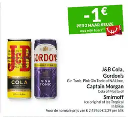 Intermarché J&B Cola, Gordon's, Captain Morgan of Smirnoff aanbieding