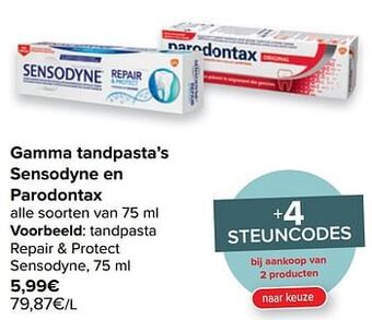 Carrefour Market Tandpasta repair + protect sensodyne aanbieding
