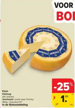 Carrefour Kaas Chimay aanbieding