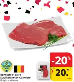 Carrefour Rundssteak extra Kwaliteitsketen Carrefour aanbieding