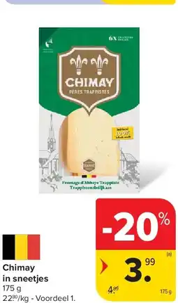 Carrefour Chimay in sneetjes aanbieding