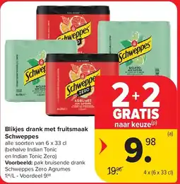Carrefour Blikjes drank met fruitsmaak Schweppes aanbieding