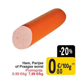 Cora Ham, Parijse of Praagse worst aanbieding
