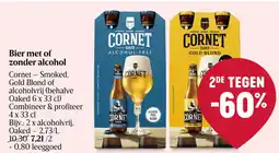 Delhaize Cornet Bier met of zonder alcohol aanbieding