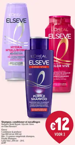 Delhaize Elseve Shampoo, conditioner of navullingen aanbieding