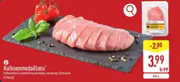 ALDI Kalkoenmedaillons aanbieding
