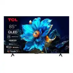 Electro Depot TCL 85QLED780K - TV 85 UHD 4K QLED GoogleTV aanbieding