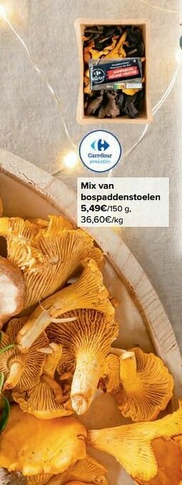 Carrefour Mix van bospaddenstoelen aanbieding