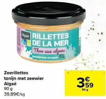 Carrefour Zeerillettes tonijn met zeewier algaé aanbieding