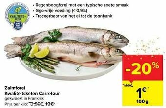 Carrefour Zalmforel kwaliteitsketen carrefour aanbieding