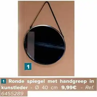 Carrefour Ronde spiegel met handgreep in kunstleder aanbieding