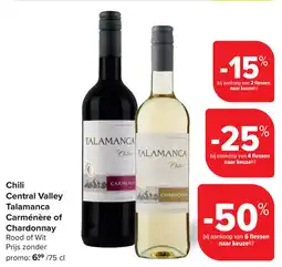 Carrefour Chili Central Talamanca Carménère of Chardonnay aanbieding