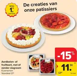 Carrefour Aardbeien- of fruittaart met of zonder slagroom aanbieding
