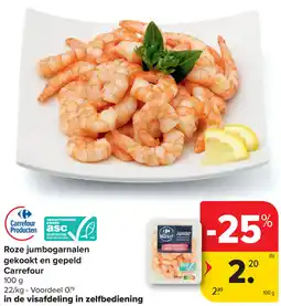 Carrefour Roze jumbogarnalen gekookt en gepeld Carrefour aanbieding