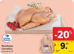 Carrefour Parelhoen Carrefour aanbieding