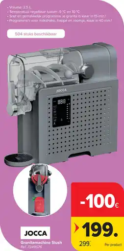 Carrefour Jocca Granitamachine Slush aanbieding