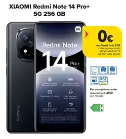 Carrefour XIAOMI Redmi Note 14 Pro+ 5G 256 GB aanbieding