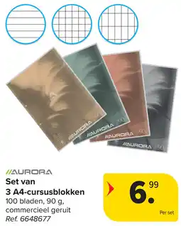 Carrefour Aurora Set van 3 A4 cursusblokken aanbieding