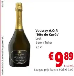 Colruyt Vouvray A.O.P. ‘Tête de Cuvée’ aanbieding