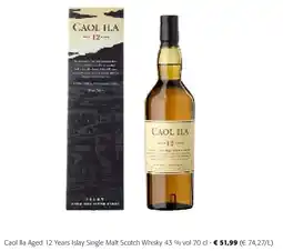 Colruyt Caol Ila Aged 12 Years Islay Single Malt Scotch Whisky 43 % vol 70 cl aanbieding