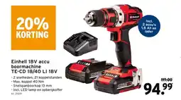 GAMMA Einhell 18V accu boormachine TE-CD 18/40 LI 18V aanbieding