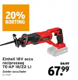GAMMA Einhell 18V accu reciprozaag TE-AP 18/22 LI aanbieding