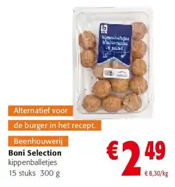 Colruyt Boni Selection kippenballetjes 15 stuks 300 g aanbieding
