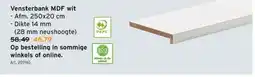 GAMMA Vensterbank MDF wit Afm. 250x20 cm aanbieding