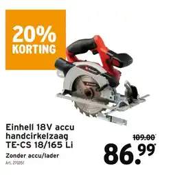 GAMMA Einhell 18V accu handcirkelzaag TE-CS 18/165 Li aanbieding