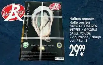 Cora Huîtres creuses holle oesters fines de claires vertes - groene label rouge aanbieding