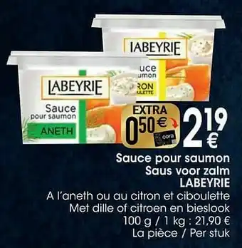 Cora Sauce pour saumon saus voor zalm labeyrie aanbieding