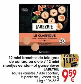 Cora 12 mini-tranches de foie gras de canard ou d’oie - 12 mini sneetjes eenden- of ganzenlever labeyrie aanbieding