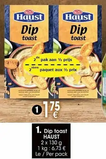 Dip toast haust