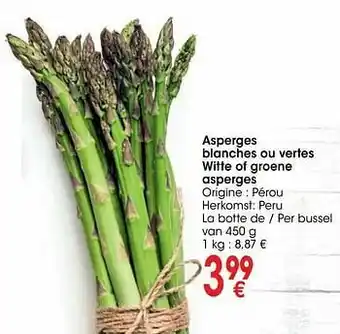 Cora Asperges blanches ou vertes witte of groene asperges aanbieding