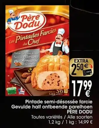 Cora Pintade semi-désossée farcie gevulde half ontbeende parelhoen père dodu aanbieding