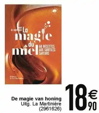 Cora De magie van honing aanbieding