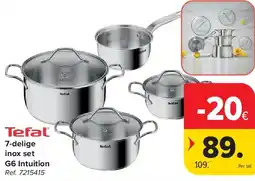Carrefour 7-delige inox set G6 Intuition aanbieding