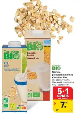 Carrefour Gamma plantaardige drinks Carrefour Bio aanbieding
